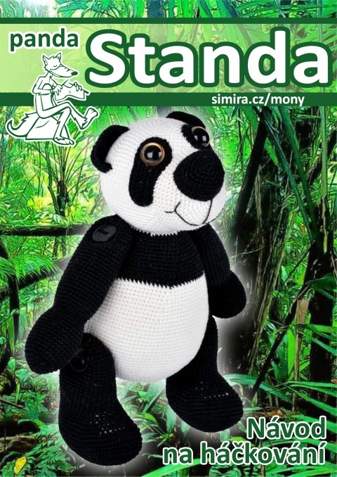 Háčkovaný panda Standa - návod háčkovaná bílá méďa hračka háčkovaný medvěd černá háčkované panda dětská mazlíček medvědice na hraní pro děti pro kluky pro holky pro potěšení 