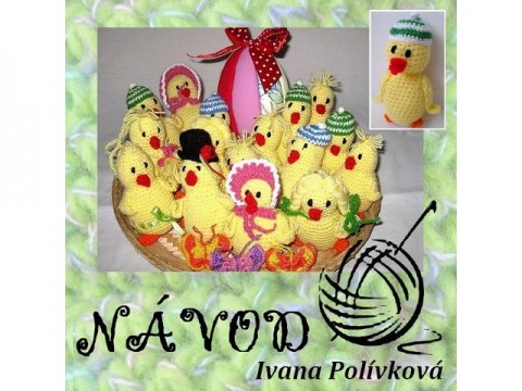 Návod na Velikonoční kuře návod háčkovaný hračka dekorace  
