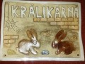 Králíkárna - štítek