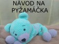 Návod na pyžamáčka