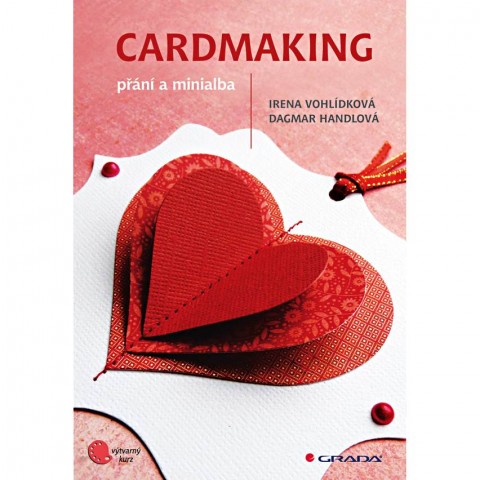 Cardmaking - přání a minialba přání cardmaking návody alba knuha techniky minialba 