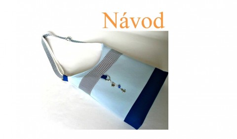Návod OLIVE - sleva z 95Kč kabelka šití návod elektronicky 