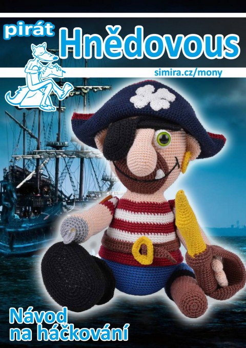 Háčkovaný pirát Hnědovous - návod pirát piráti pirátská pirátský k 