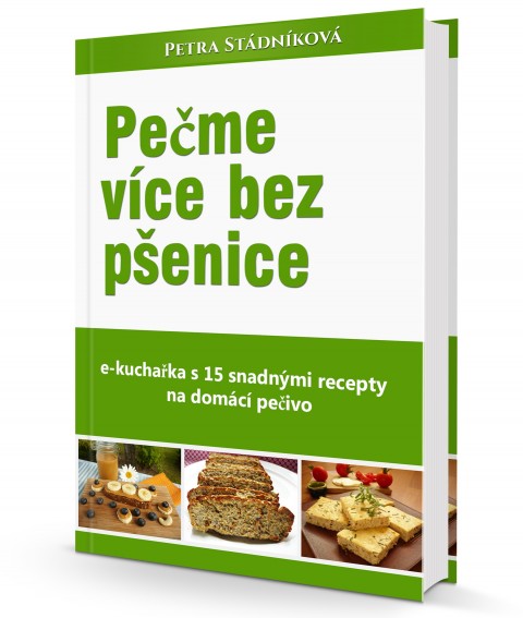 e-kuchařka Pečme více bez pšenice pdf recepty e-kuchařka bezlepková dieta zdravé pečení domácí pečivo 